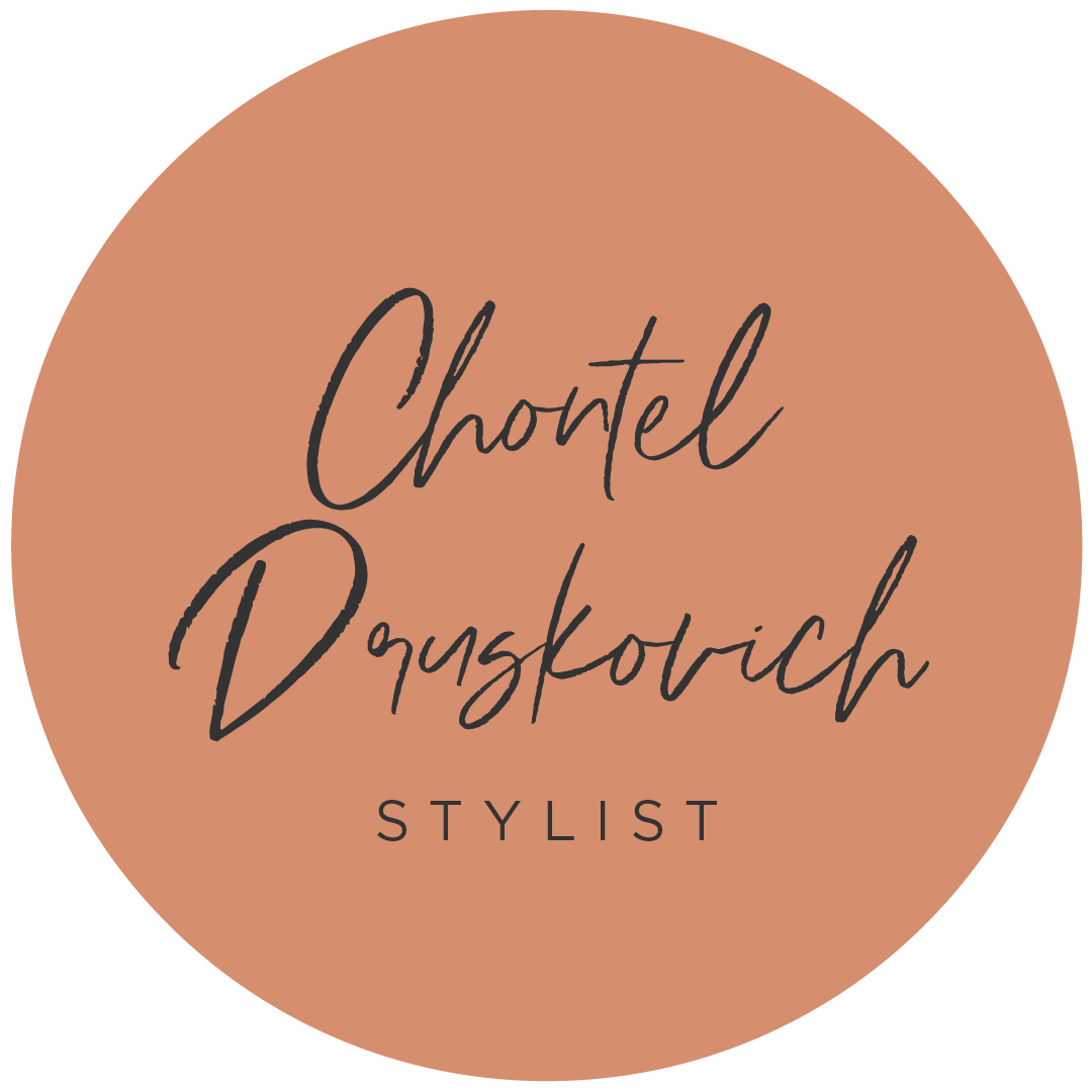 Chontel Druskovich Stylist